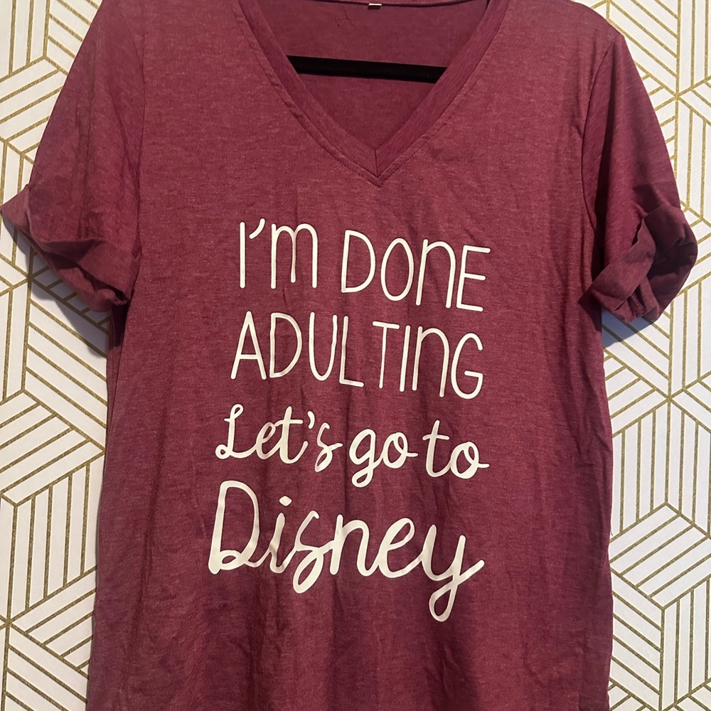 “I’m Done Adulting, Let’s Go to Disney” Graphic Tee – Size S, New